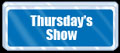 Thursday's show